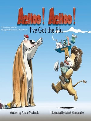cover image of ACHOO! ACHOO! I'v Got the Flu